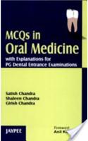 MCQs in Oral Medicine with Explanations for PG Dental Entrance Examination