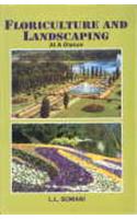 Floriculture & Landscaping at A Glance