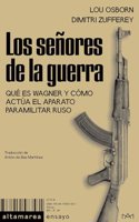 Los senores de la guerra: Que es Wagner y como actua el aparato paramilitar ruso