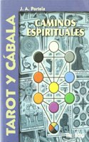 Tarot y cabala : caminos espirituales