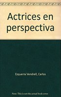 Actrices en perspectiva