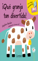 ¡Qué Granja Tan Divertida!
