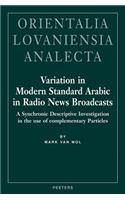 Variation in Modern Standard Arabic in Radio News Broadcasts