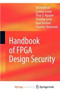 Handbook of FPGA Design Security: (English)