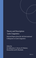 Theory and Description in Latin Linguistics