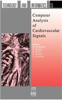 Computer Analysis of Cardiovascular Signals
