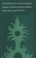 Photosynthesis, Two Centuries After Its Discovery by Joseph Priestley: Proceedings of the Iind International Congress on Photosynthesis Research Stresa, June 24 - 29, 1971 Volume 2 Ion Transport and Phosphorylation