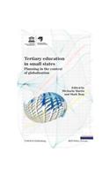 Tertiary Education in Small States: Planning in the Context of Globalization