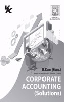 Corporate Accounting (Solution) All Universities and Autonomous colleges of Odisha (2022-23) Examination