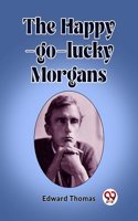 Happy-go-lucky Morgans