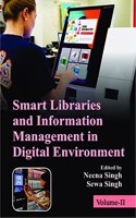 Smart Libraries And Information Management In Digital Environment: Contributed Articles