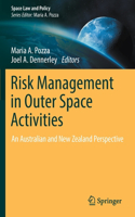 Risk Management in Outer Space Activities