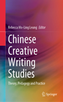 Chinese Creative Writing Studies