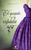 El guante y la espada