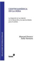 Centroamérica en la mira