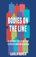 Bodies on the Line