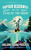 Captain Blackwill and the Tear of the Gods