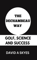 Dechambeau Way
