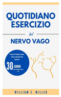 Quotidiano Esercizio del nervo vago