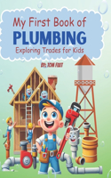 My First Book of Plumbing