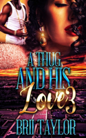 Thug And His Love 3