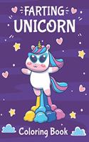 Farting Unicorn Coloring Book: Cute & Funny Unicorns +30 Designs for Kids and Adults (1st Edition)