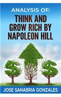 Analysis of Sthink and Grow Rich, by Napoleon Hill