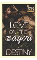 Love on the Bayou