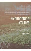 Hydroponics System