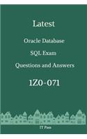 Latest Oracle Database SQL Exam 1Z0-071 Questions and Answers: Guide for Real Exam