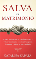 Salva tu matrimonio