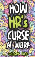 How HR's Curse At Work