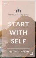 Start With Self