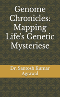 Genome Chronicles: Mapping Life's Genetic Mysteriese
