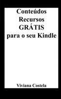 Conteúdos e Recursos Grátis para o seu Kindle