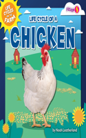 Life Cycle of a Chicken: (Life Cycles on the Farm)