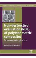 Non-Destructive Evaluation (Nde) of Polymer Matrix Composites