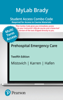 Mylab Brady with Pearson Etext + Print Combo Access Cardprehospital Emergency Care