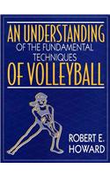 Understanding of the Fundamental Techniques of Volleyball