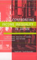 Confronting Income Inequality in Japan â€“ A Comparative Analysis of Causes, Consequences, and Reform