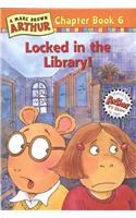 Locked in the Library!: (6 Marc Brown Arthur Chapter Books (Paperback))