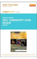 Sonography Exam Review: Physics, Abdomen, Obstetrics and Gynecology - Pageburst E-Book on Kno (Retail Access Card)