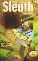 Reading 2013 Common Core Reading Street Sleuth Grade 5