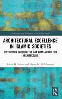 Architectural Excellence in Islamic Societies