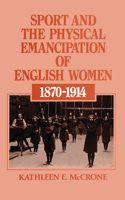 Sport and the Physical Emancipation of English Women