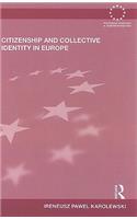 Citizenship and Collective Identity in Europe