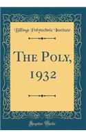 The Poly, 1932 (Classic Reprint)
