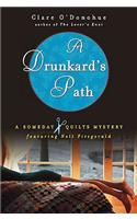 A Drunkard's Path: A Someday Quilts Mystery