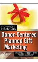 Donor-Centered Planned Gift Marketing