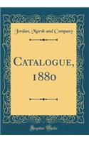 Catalogue, 1880 (Classic Reprint)